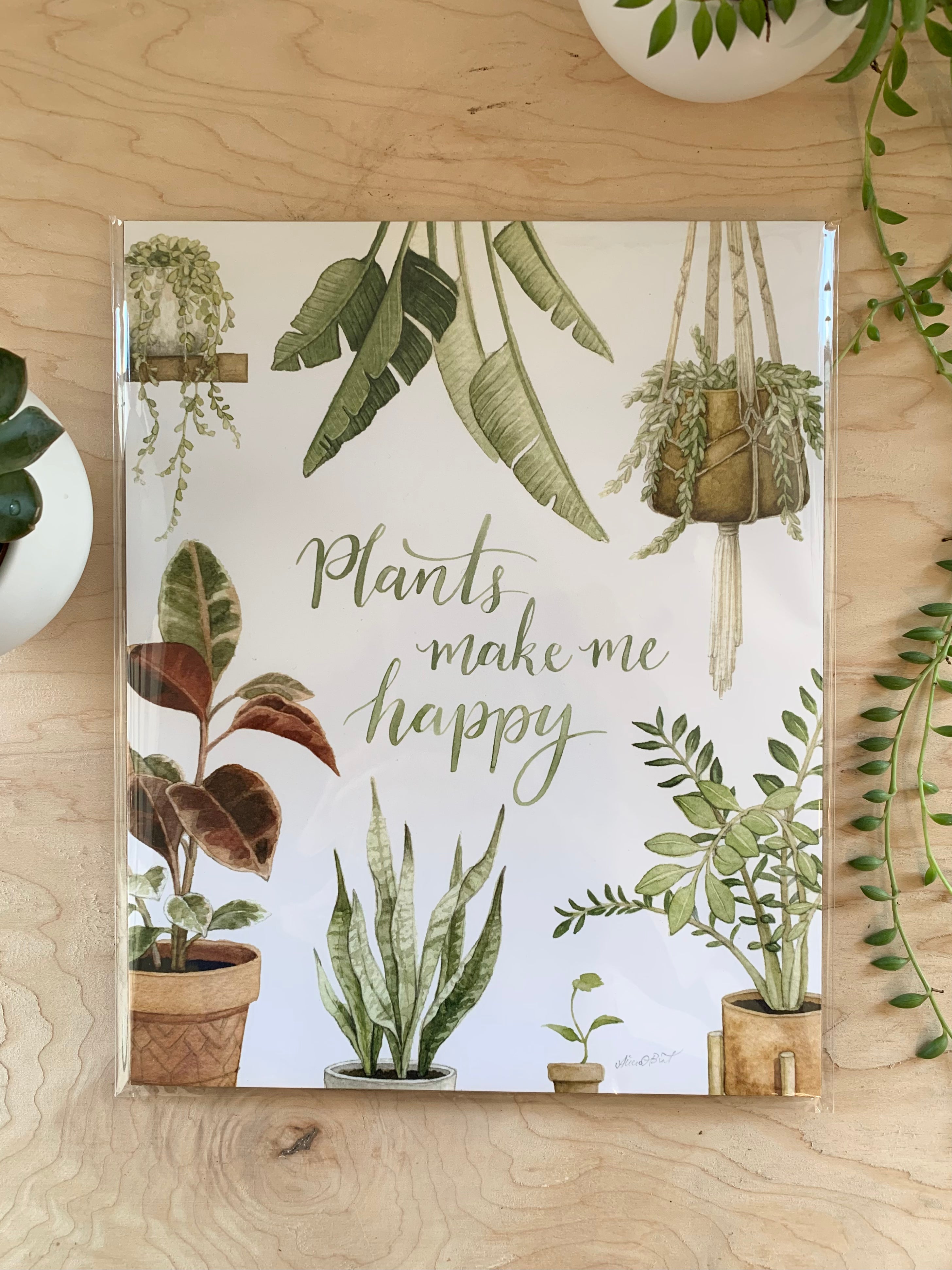 Plants Make Me Happy Art Print
